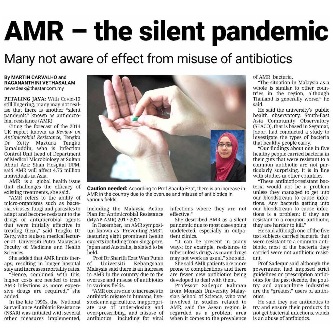 AMR - the silent pandemic - The Star (Dr. Tengku Zetty Maztura Tengku Jamaluddin, Hospital Sultan Abdul Aziz Shah)